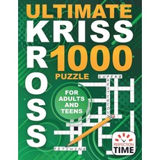 (英文圖書) Ultimate Kriss Kross: 1000 Puzzles for Adults and Teens 平裝版, Independently Published, 英文