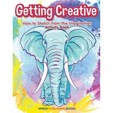 (英文圖書)Getting Creative: How to Sketch From the Imagination Activity Book 平裝版, Jupiter Kids, 英文