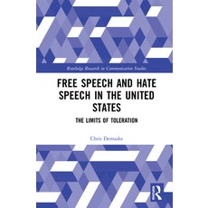 (英文圖書) Free Speech and Hate Speech in the United States: The Limits of Toleration 平裝版, Routledge, 英文