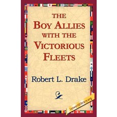 (英文圖書)The Boy Allies with the Victorious Fleets 平裝版, 1st World Library - Literar..., 英文
