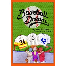 (英文圖書)Baseball Dream 精裝版, Renee Nolte World, 英文
