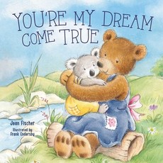 (外文書)You're My Dream Come True: Building a Family Through Pregnancy Adoption and F... Board Books, Tommy Nelson, English
