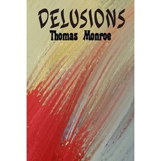 Delusions 平裝版, Independently Published, 英文