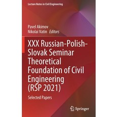 (英文圖書) XXX Russian-Polish-Slovak Seminar Theoretical Foundation of Civil Engineering (Rsp 2021): Sel... 精裝版, Springer, 英文