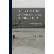 (英文圖書) The Challenge of Unidentified Flying Objects 平裝版, Hassell Street Press, 英文
