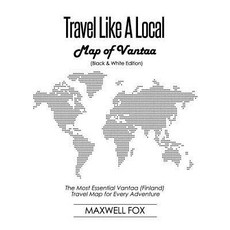 (英文圖書) Travel Like a Local - Map of Vantaa (Black and White Edition): The Most Essential Vantaa (Fin... 平裝版, Independently Published, 英文