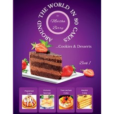 (英文圖書) Around the World in 80 Cakes: ...Cookies & Desserts 平裝版, Independently Published, 英文
