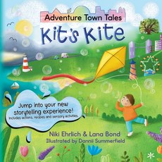 (英文圖書)Adventure Town Tales - Kit's Kite 平裝版, Independently Published, 英文