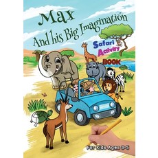 (英文圖書)Max and his Big Imagination - Safari Activity Book 平裝版, Duckling Publishing, 英文