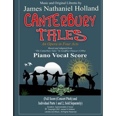 (英文圖書) Canterbury Tales: An Opera in Four Acts Piano Vocal Score 平裝版, Independently Published, 英文