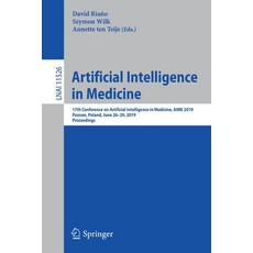 Artificial Intelligence in Medicine: 17th Conference on Artificial Intelligence in Medicine Aime 20... 平裝版, Springer, 英文