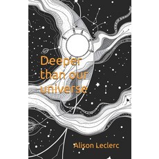 (英文圖書) Deeper than our universe 平裝版, Independently Published, 英文