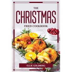 (英文圖書) The Christmas-Fried Cookbook 平裝版, Ellie Goldberg, 英文