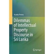 (英文圖書) Dilemmas of Intellectual Property Discourse in Sri Lanka 精裝版, Springer, 英文