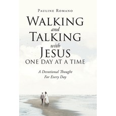 (英文圖書) Walking and Talking with Jesus One Day at a Time: A Devotional Thought For Every Day 平裝版, Christian Faith, 英文