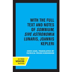 (英文圖書) Kepler's Dream: With the Full Text and Notes of Somnium Sive Astronomia Lunaris Joannis Kep... 平裝版, University of California Press, 英文