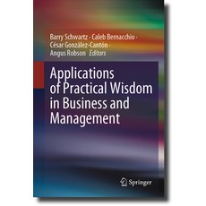 (英文圖書) Applications of Practical Wisdom in Business and Management 精裝版, Springer, 英文