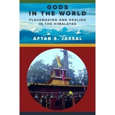(英文圖書) Gods in the World: Placemaking and Healing in the Himalayas 精裝版, Columbia University Press, 英文