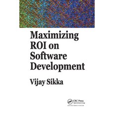 Maximizing ROI on Software Development 平裝版, Auerbach Publications, 英文