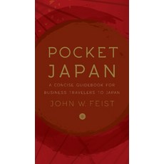 (英文圖書) Pocket Japan: A Concise Guidebook for Business Travelers to Japan 平裝版, Winter Wheat Press, 英文