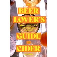 (英文圖書) The Beer Lover's Guide to Cider: American Ciders for Craft Beer Fans to Explore 平裝版, Mango, 英文