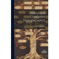 (英文圖書) Abraham Guseman Descendants 精裝版, Hassell Street Press, 英文