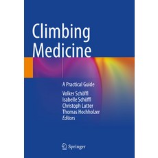 (英文圖書) Climbing Medicine: A Practical Guide 平裝版, Springer, 英文