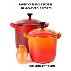 (英文圖書) Family Casserole Recipes Ham Casserole Recipes: After every title there is a note space for ... 平裝版, Independently Published, 英文
