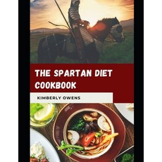 (英文圖書) The Spartan Diet CookBook: The Spartan Approach to Muscle Building through Diet (including se... 平裝版, Independently Published, 英文