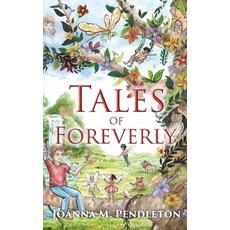 (英文圖書)Tales of Foreverly 精裝版, Bless & Guide Publications, 英文