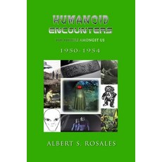 (英文圖書) Humanoid Encounters 1950-1954: The Others amongst Us 平裝版, Independently Published, 英文