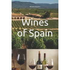(英文圖書) Wines of Spain 平裝版, Independently Published, 英文