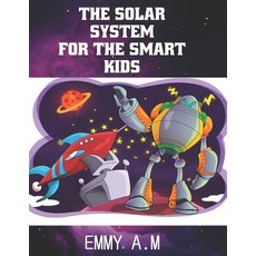 (英文圖書) The Solar System for the Smart Kids 平裝版, Independently Published, 英文
