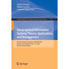 (英文圖書) Geographical Information Systems Theory Applications and Management: 6th International Confe... 平裝版, Springer, 英文