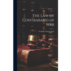 (英文圖書) The Law of Contraband of War 精裝版, Legare Street Press, 英文