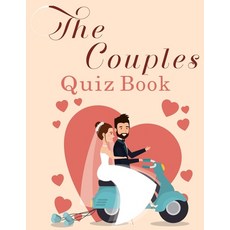 (英文圖書) Quizzes for Couples: 350 Questions All Couples In A Strong Relationship Should Be Able To Answer 平裝版, Independently Published, 英文