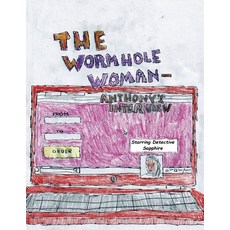 (英文圖書) The Wormhole Woman - Anthony's Interview 平裝版, Drew Alot, 英文