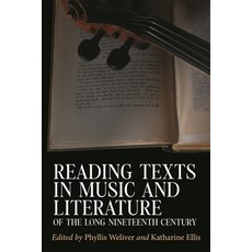 (英文圖書) Reading Texts in Music and Literature of the Long Nineteenth Century 精裝版, Boydell Press, 英文