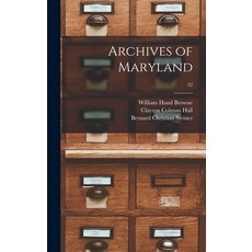 (英文圖書) Archives of Maryland; 32 精裝版, Legare Street Press, 英文