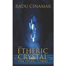 (英文圖書) The Etheric Crystal: The Third Tunnel 平裝版, Sky Books (NY), 英文