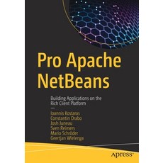 Pro Apache Netbeans: Building Applications on the Rich Client Platform 平裝版, Apress, 英文