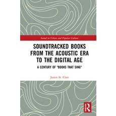 (英文圖書) Soundtracked Books from the Acoustic Era to the Digital Age 精裝版, Routledge, 英文