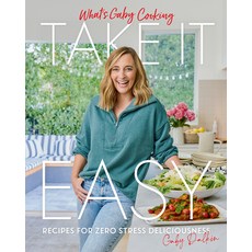 (英文圖書) What's Gaby Cooking: Take It Easy: Recipes for Zero Stress Deliciousness 精裝版, ABRAMS, 英文