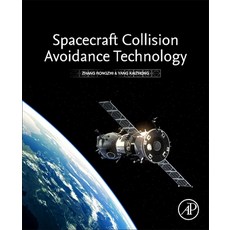 (英文圖書) Spacecraft Collision Avoidance Technology 平裝版, Academic Press, 英文