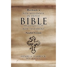 (英文圖書) Harbuck's NEW MILLENNIA IN-DEPTH BIBLE: New Testament 平裝版, Xulon Press, 英文