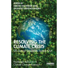 (英文圖書) Resolving the Climate Crisis: US Social Scientists Speak Out 平裝版, Routledge, 英文