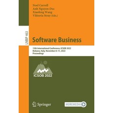 (英文圖書) Software Business: 13th International Conference Icsob 2022 Bolzano Italy November 8-11 ... 平裝版, Springer, 英文