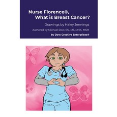 (英文圖書) Nurse Florence(R) What is Breast Cancer? 平裝版, Lulu.com, 英文