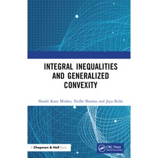 (英文圖書) Integral Inequalities and Generalized Convexity 精裝版, CRC Press, 英文