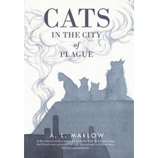 (英文圖書) Cats in the City of Plague 精裝版, Authorhouse, 英文